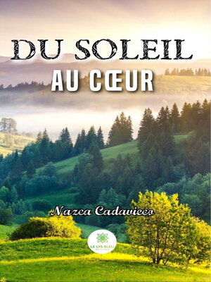 cover image of Du soleil au cœur